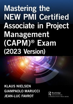 Cover Mastering the NEW PMI Certified Associate in Project Management (CAPM)® Exam (2023 Version) (eBook, PDF)