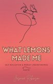 What Lemons Made Me - Poetry (eBook, ePUB)
