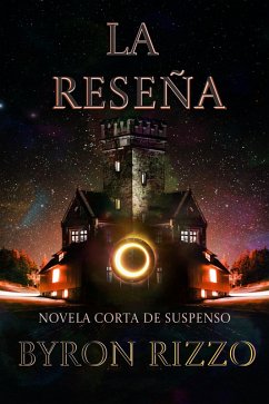 Cover La Reseña: Novela corta de Suspenso (eBook, ePUB)