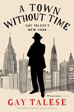 A Town Without Time (eBook, ePUB) - Talese, Gay