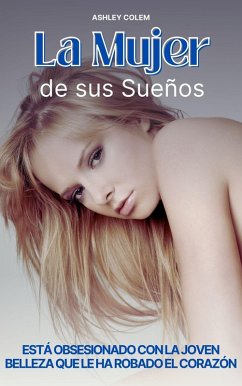 Cover La Mujer de sus Sueños (eBook, ePUB)
