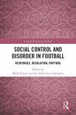 Social Control and Disorder in Football (eBook, ePUB)