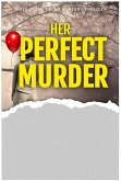 Her Perfect Murder (Tanya Stone FBI K9 Mystery Thriller, #5) (eBook, ePUB)
