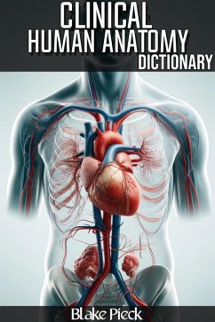 Cover Clinical Anatomy Dictionary (Grow Your Vocabulary, #10) (eBook, ePUB)