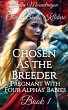 Chosen As the Breeder (Pregnant With... - Bild 1