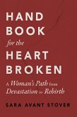 Handbook for the Heartbroken (eBook, ePUB)