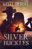 Silver Buckles (Lindy Larsen, #1) (eBook, ePUB) Silver Buckles (Lindy Larsen, #1) (eBook, ePUB)
