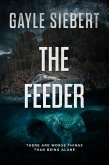 The Feeder (eBook, ePUB) The Feeder (eBook, ePUB)