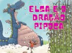 Elsa e o Dragão Pipoca (eBook, ePUB)