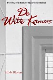 De Witte Kamers (eBook, ePUB)