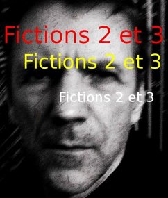 Fictions 2 et 3 (Textes, #2) (eBook, ePUB) - Dussault, Daniel