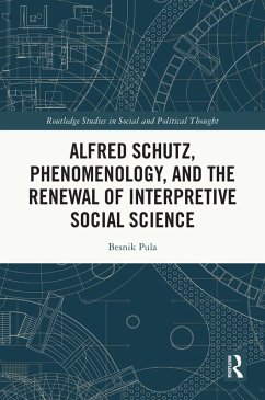 Cover Alfred Schutz, Phenomenology, and the Renewal of Interpretive Social Science (eBook, ePUB)