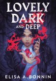 Lovely Dark and Deep (eBook, ePUB)