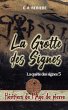 La Grotte des Signes (Héritiers de... - Bild 1