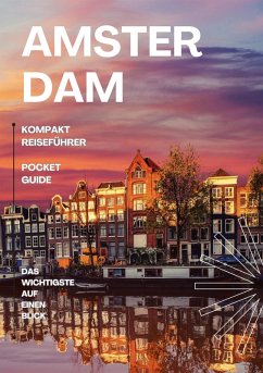 Amsterdam - Kompakt Reiseführer (eBook, ePUB) - Beitel, Paul