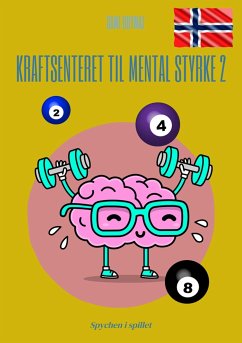 Kraftsenteret til mental styrke 2 (eBook, ePUB) - Duymaz, Sami