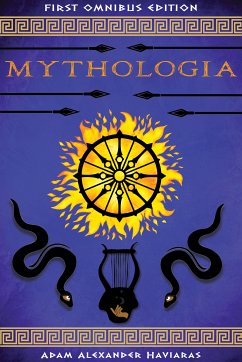 Mythologia (eBook, ePUB) - Haviaras, Adam Alexander