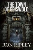 The Town of Griswold (Berkley Street Series, #3) (eBook, ePUB)