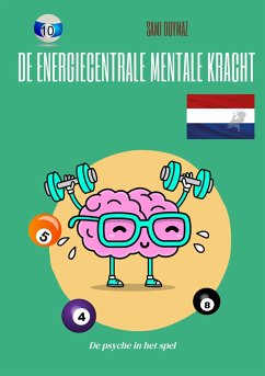 De energiecentrale Mentale kracht (eBook, ePUB) - Duymaz, Sami