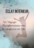 Eclat intérieur (Mental) (eBook, ePUB)