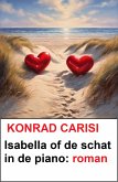 Isabella of de schat in de piano: roman (eBook, ePUB)