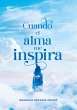 Cuando el alma me inspira (eBook, ePUB) - Bild 1