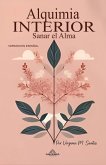 Alquimia Interior - Sanar el Alma (eBook, ePUB)