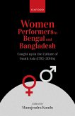 Women Performers in Bengal and Bangladesh (eBook, PDF)