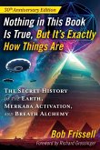Nothing in This Book Is True, But It's Exactly How Things Are (eBook, ePUB)