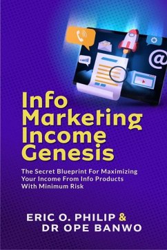 Info Marketing Income Genesis (Internet Business Genesis Series, #1) (eBook, ePUB) - Banwo, Ope