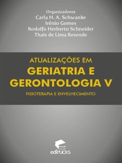 Atualizações em geriatria e gerontologia V (eBook, ePUB) - Schwanke, Carla Helena Augustin