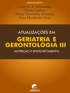 Atualizações em geriatria e gerontologia III (eBook, ePUB) - Schwanke, Carla Helena Augustin
