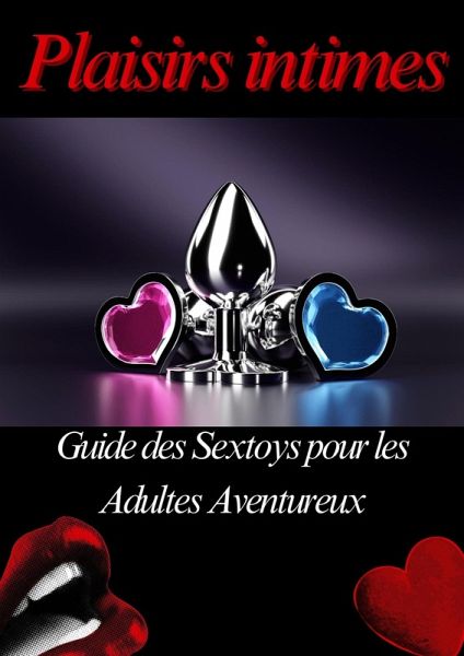 Plaisirs intimes (eBook, ePUB)