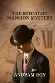 The Midnight Mansion Mystery (The Adventures of Alex Mercer, #1) (eBook, ePUB)