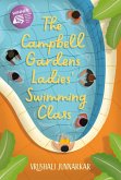 The Campbell Gardens Ladies' Swimming Class (Epigram Books Fiction Prize Winners, #8) (eBook, ePUB)