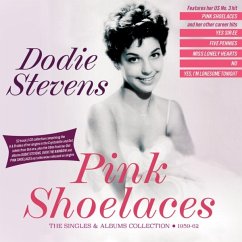 Pink Shoelaces - The Singles & Albums Collection 1 - Dodie Stevens