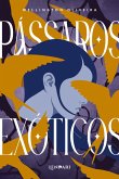 Pássaros Exóticos (eBook, ePUB)