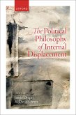 The Political Philosophy of Internal Displacement (eBook, PDF)