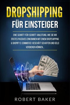 Dropshipping für Einsteiger (eBook, ePUB) - Baker, Robert