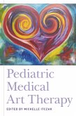 Pediatric Medical Art Therapy (eBook, ePUB)