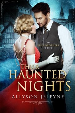 Their Haunted Nights (Neill Brothers, #2) (eBook, ePUB) - Jeleyne, Allyson