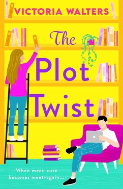 The Plot Twist (eBook, ePUB) - Walters, Victoria