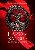 Lazo de sangre: El niño de la lágrima (eBook, ePUB)