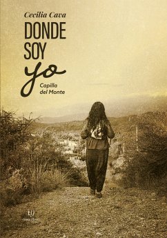 Donde soy yo (eBook, ePUB) - Cava, Cecilia