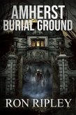 Amherst Burial Ground (Berkley Street Series, #9) (eBook, ePUB)