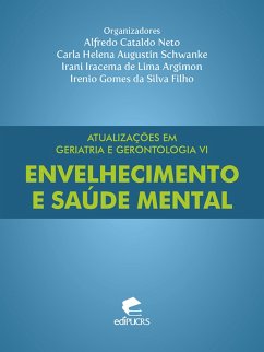 Atualizações em geriatria e gerontologia VI (eBook, ePUB) - Schwanke, Carla Helena Augustin