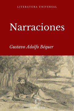 Narraciones (eBook, ePUB) - Bécquer, Gustavo A.