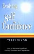 Evolving Self Confidence: How to Become... - Bild 1
