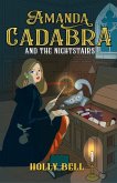 Amanda Cadabra and The Nightstairs (The Amanda Cadabra Cozy Paranormal Mysteries, #8) (eBook, ePUB)