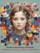 Understanding Autism: A Beginner's... - Bild 1